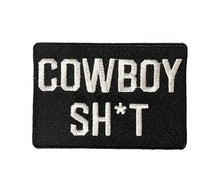 Load image into Gallery viewer, Cowboy Sh*t Embroidered Patches Blk/Wht